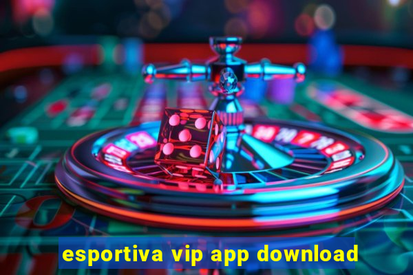 esportiva vip app download